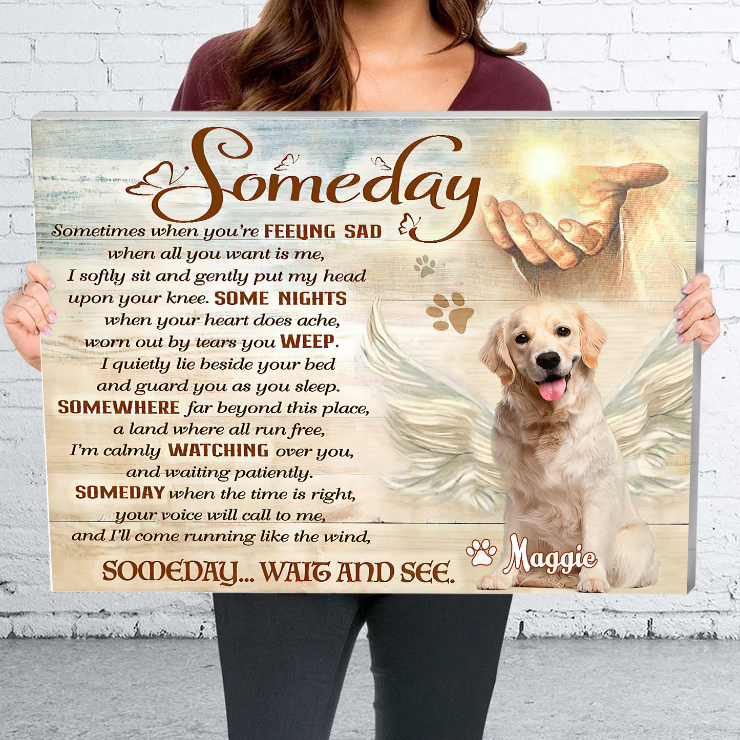 Someday Wait And See Canvas Poster Best Gift For Dog Lover Home Decor