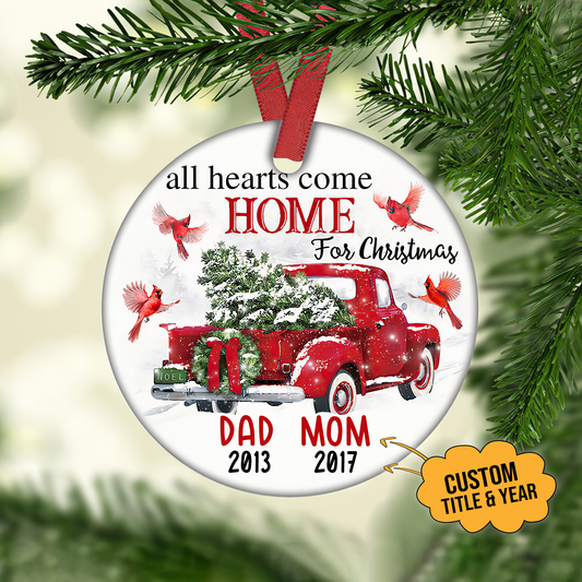 All Hearts Come Home For Christmas Customized Ornament, Christmas Gifts Memorial Gift