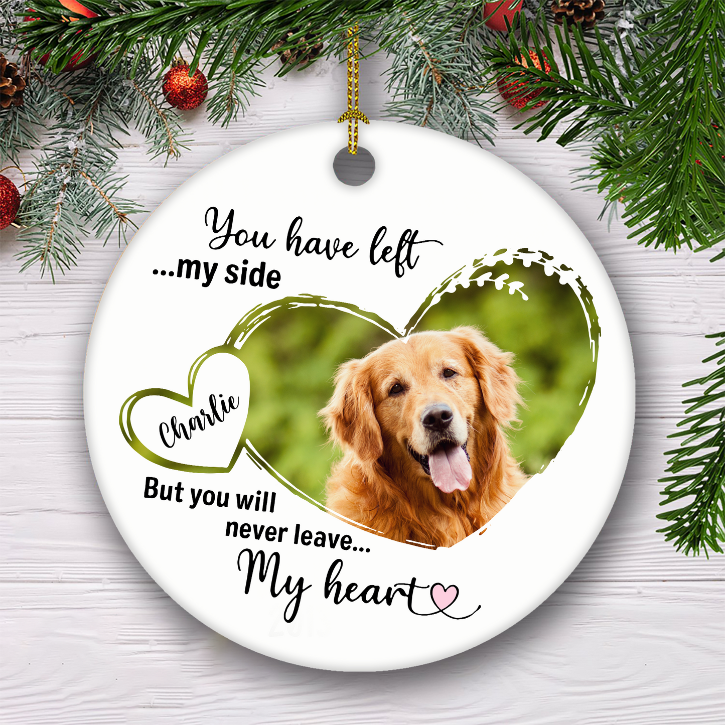 You Have Left My Side Customized Ornament Christmas Gifts Memorial Gift