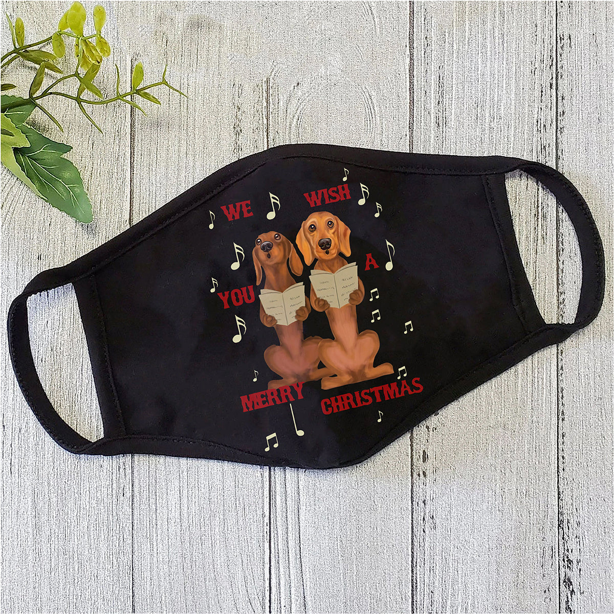 Cute Dog We Wish You A Merry Christmas Face Mask TN