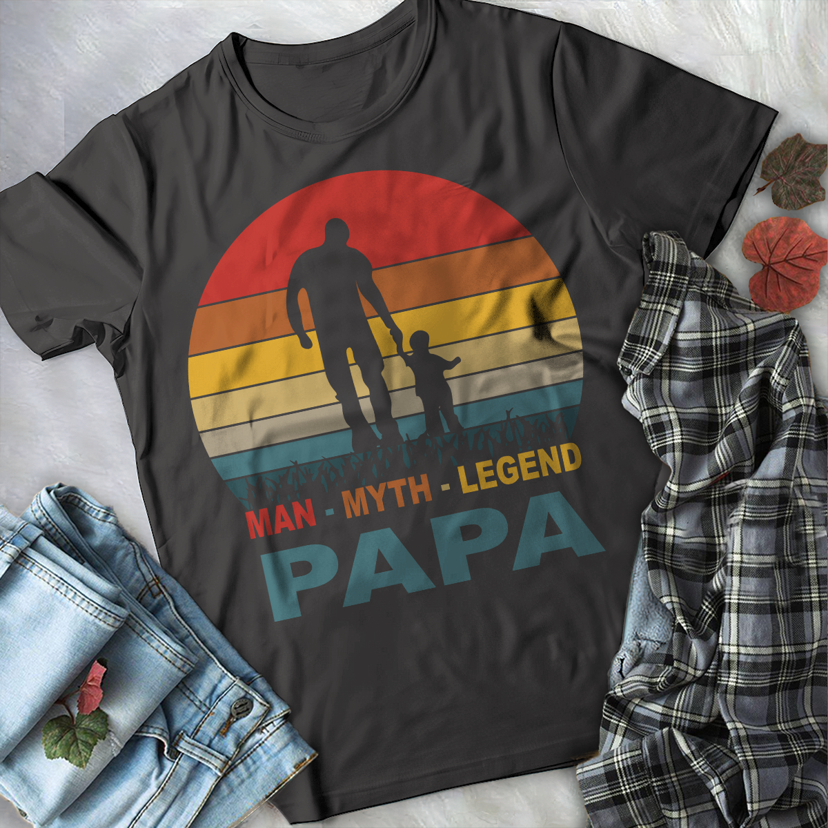 Papa The Man The Myth The Legend T Shirt