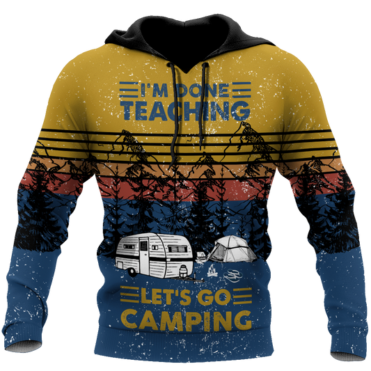 Unisex All Over Print I'm Done Teaching Let's Go Camping Shirts MEI
