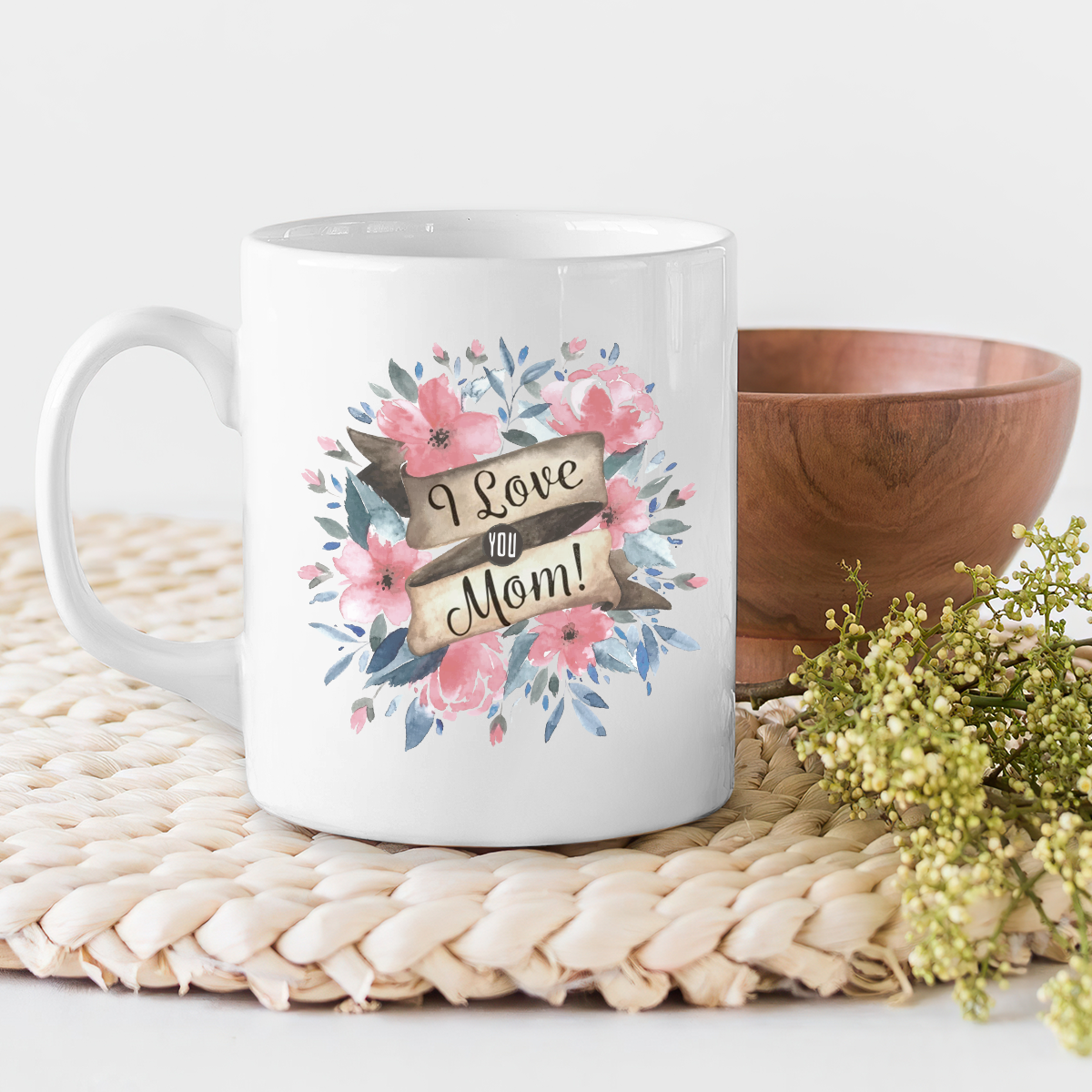 Best Gift For Mother White Mug I Love You