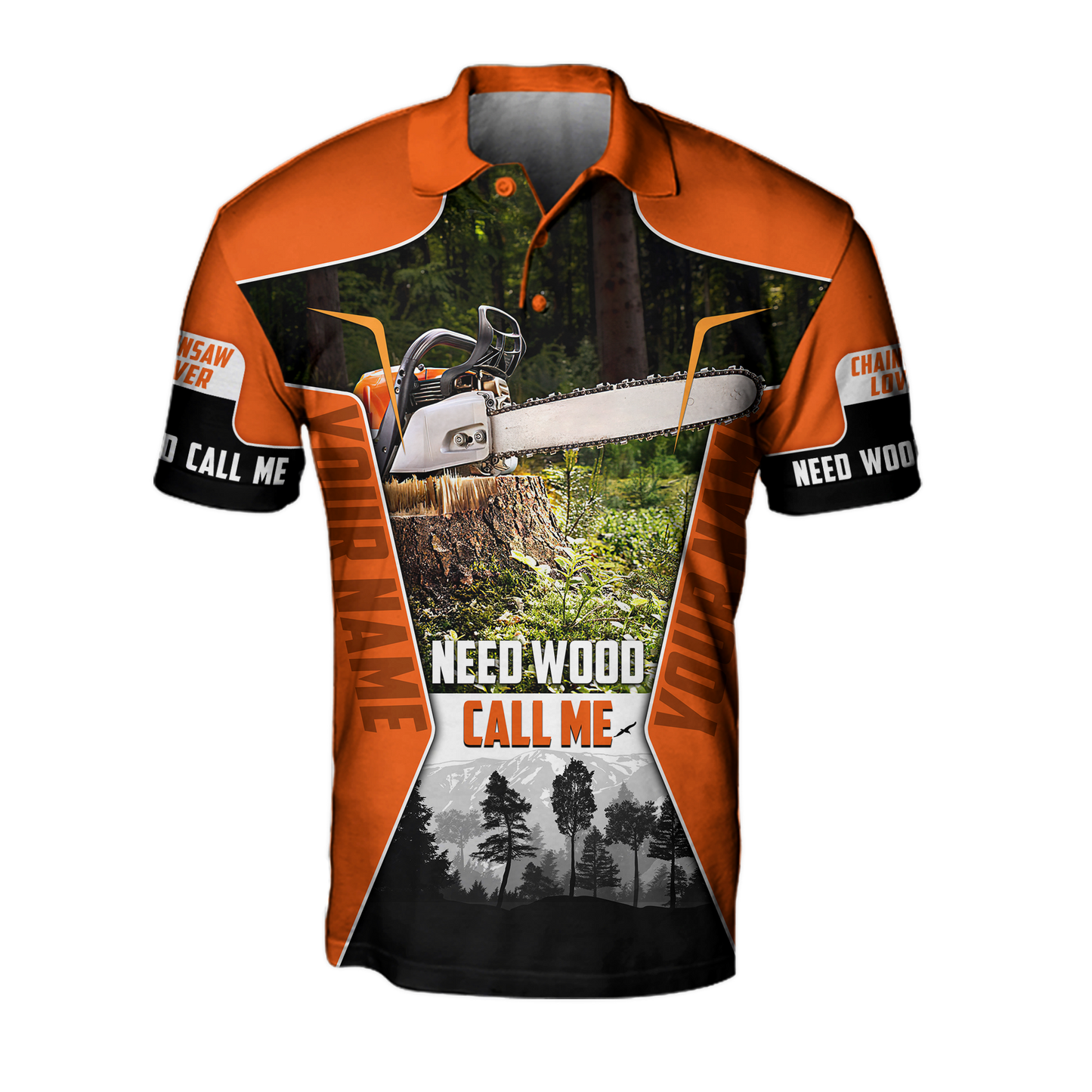 3D Chainsaw Logger Custom Name Unisex Shirts