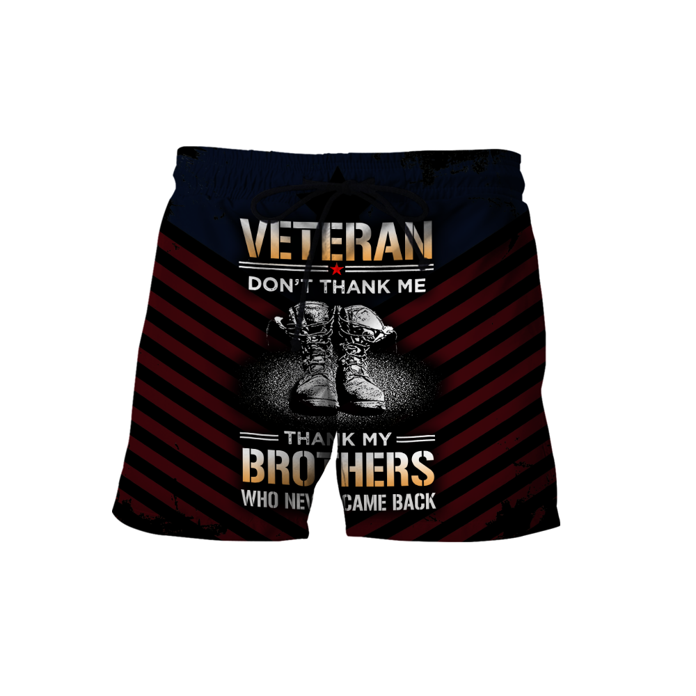US Veteran Don't Thank Me Thank My Brothers Who Never Came Back 3D All Over Printed Shirts For Men and Women MH2005201