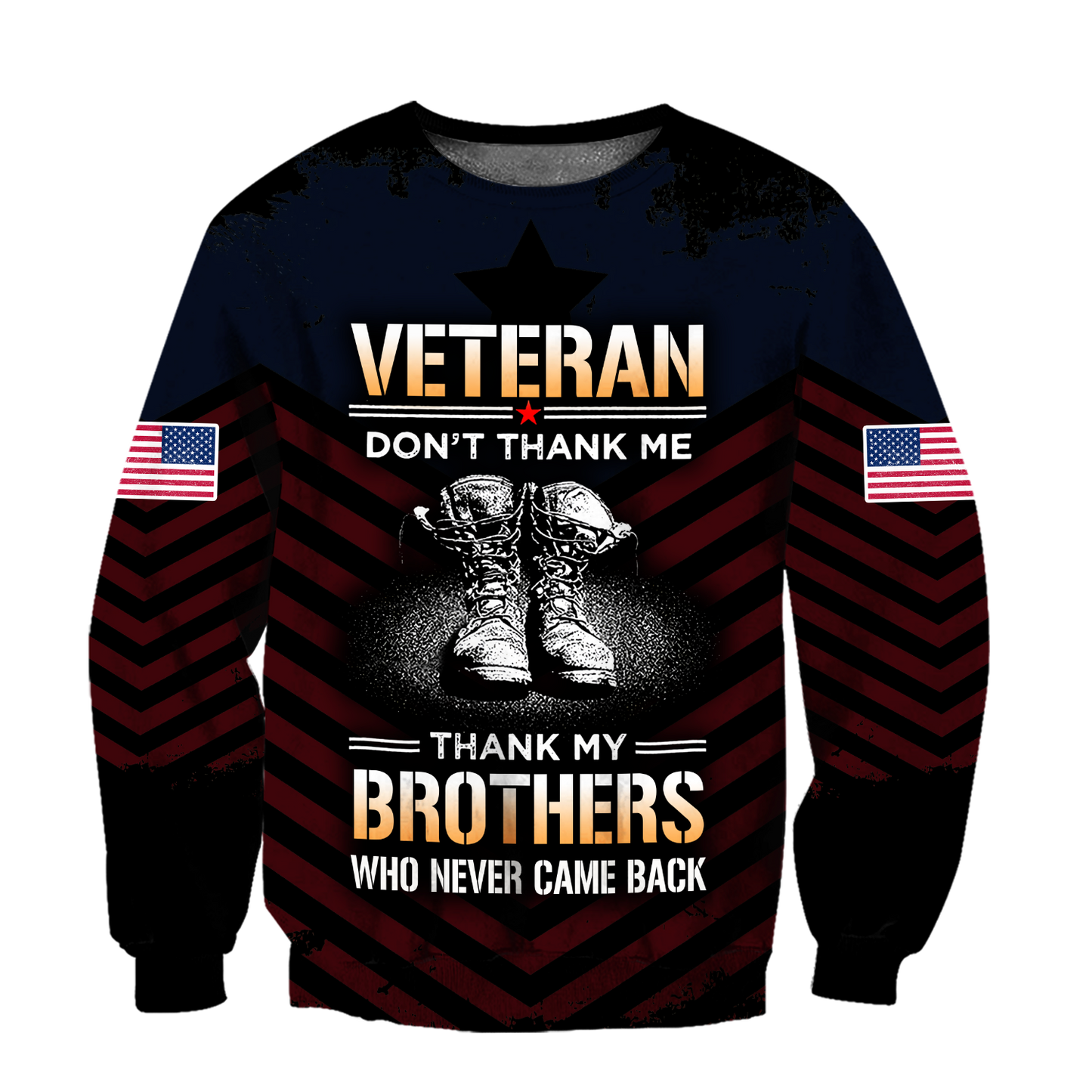 US Veteran Don't Thank Me Thank My Brothers Who Never Came Back 3D All Over Printed Shirts For Men and Women MH2005201