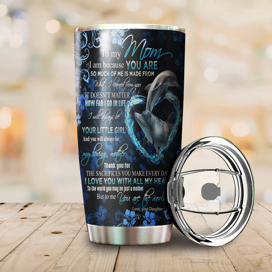 To My Mom Stainless Steel Tumbler TA1126201