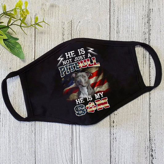 He is my son Pit Bull Dog Face Mask DL