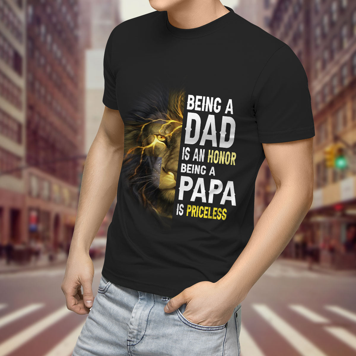 Being a Dad is an Honor Being a Papa is Priceless - T shirt Style for Men Father's Day Gift