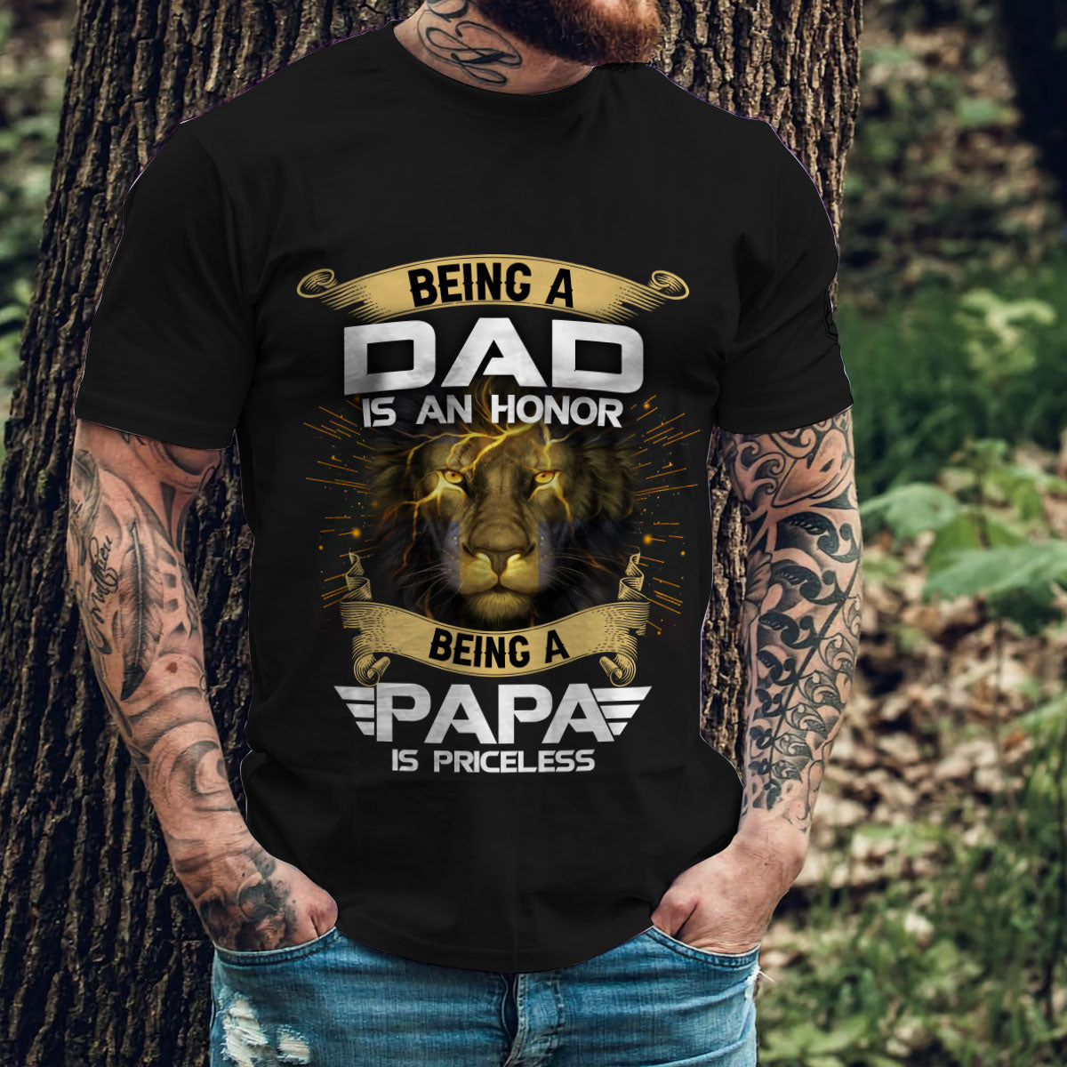 Being a Dad is an Honor Being a Papa is Priceless - T shirt Style for Men Father's Day Gift
