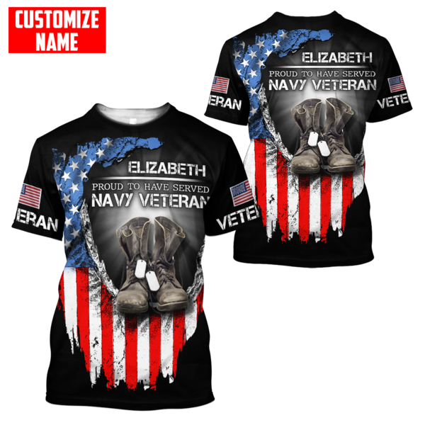 Proud To Have Served Navy Veteran 3D All Over Printed For Man And Women