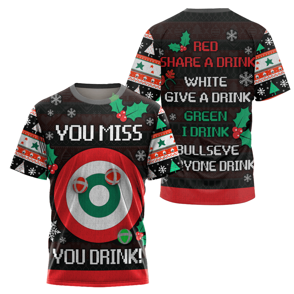You Miss You Drink Christmas 3D All Over Printed Unisex Shirts