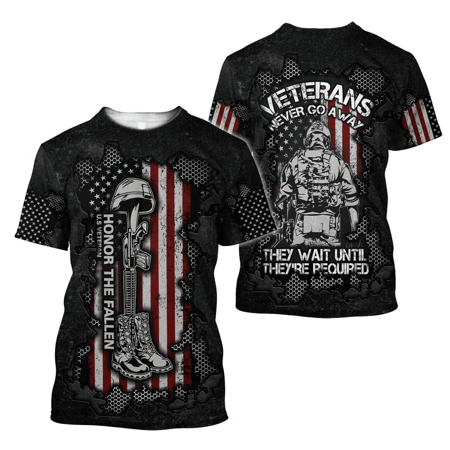 US Veteran never go away 3d printed shirts Proud Military