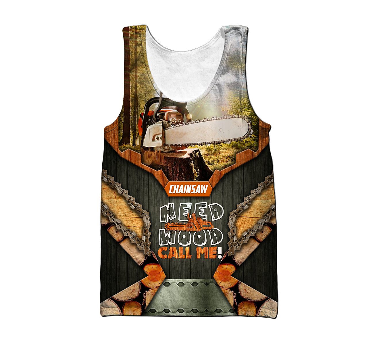3D Chainsaw Need Wood Call Me Unisex Shirts