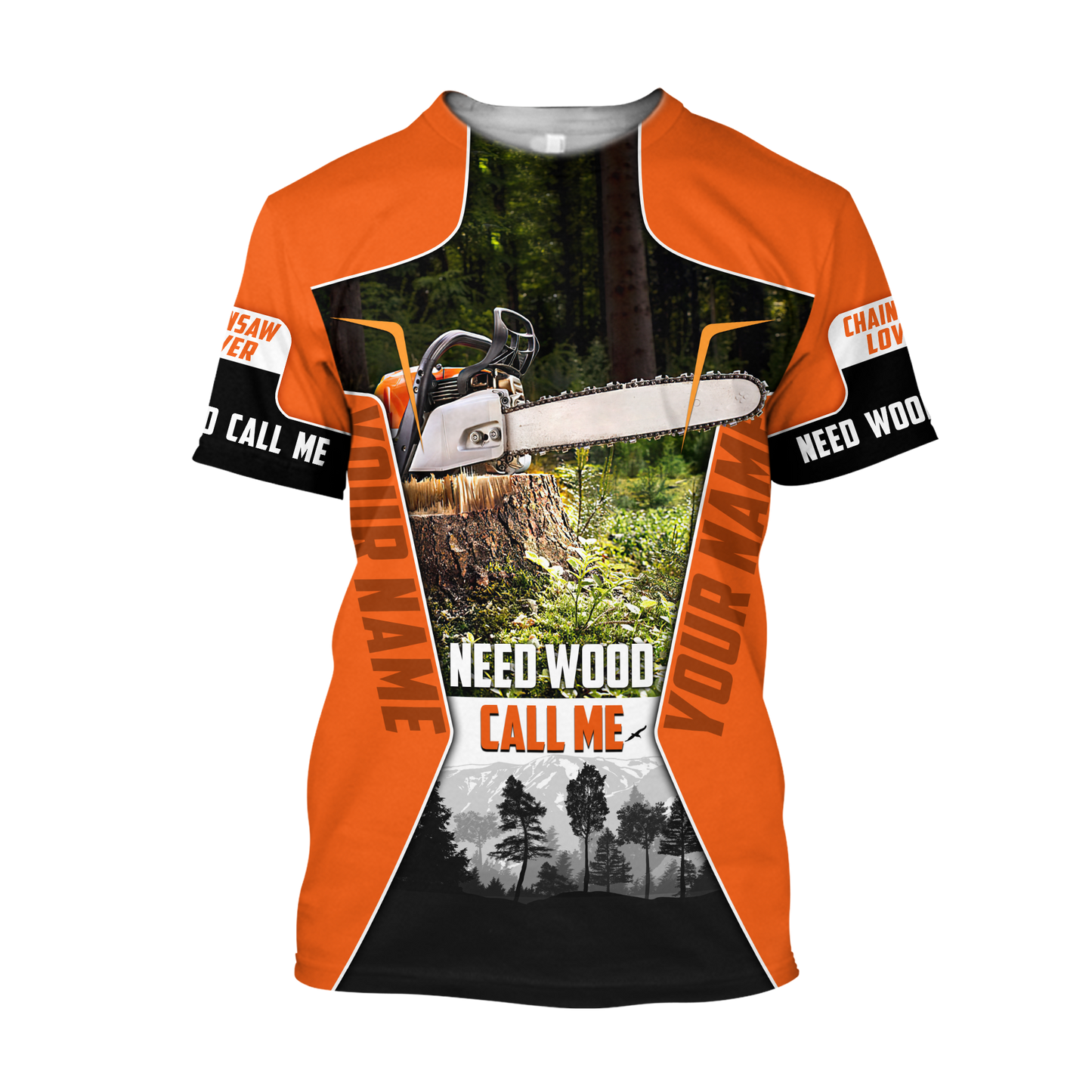 3D Chainsaw Logger Custom Name Unisex Shirts