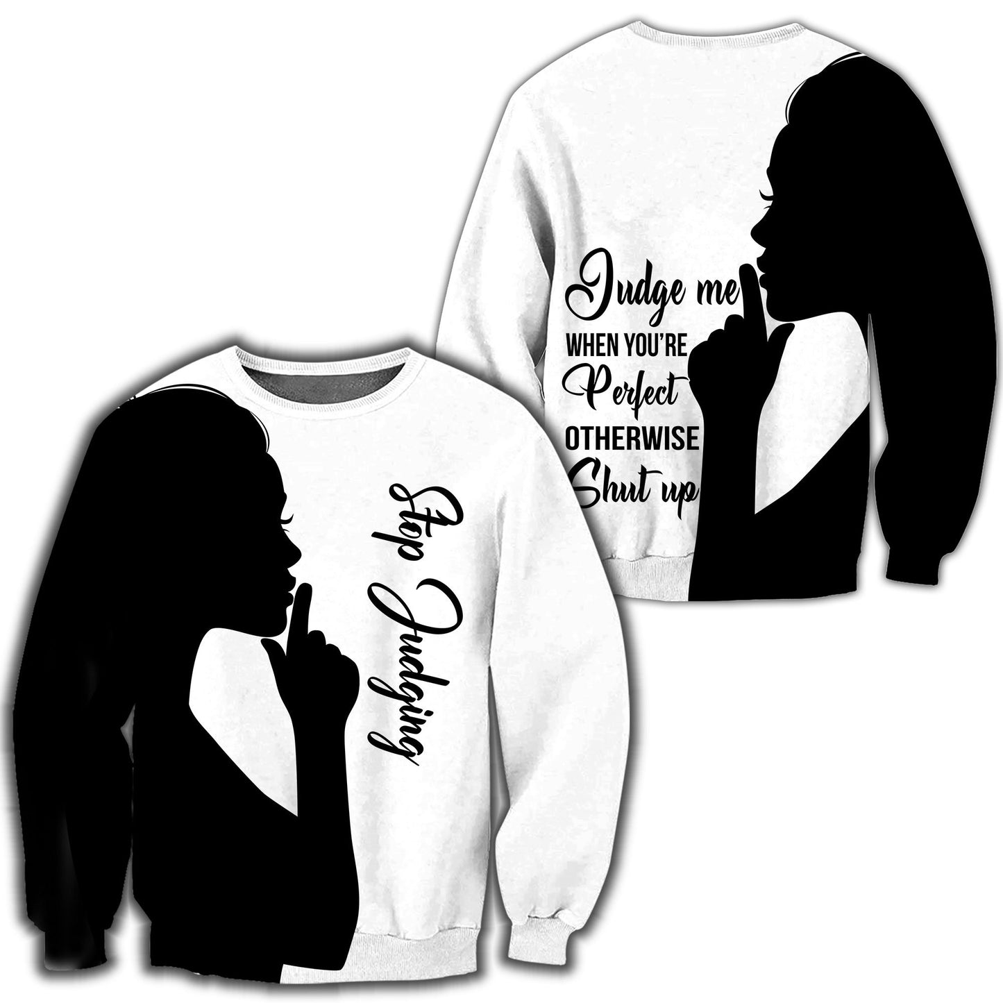 Stop Judging 3D All Over Printed Shirts