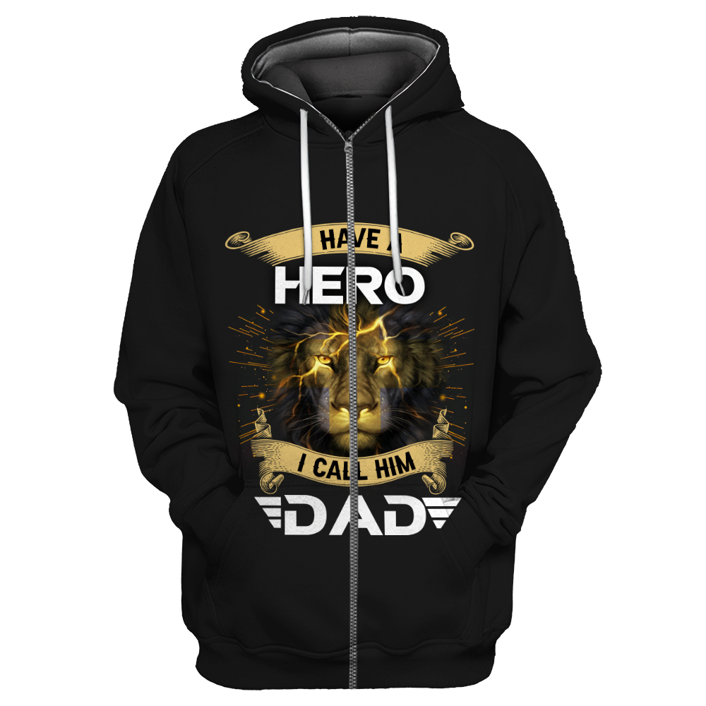 I have a Hero I call him Dad - T shirt Style for Men Father's Day Gift