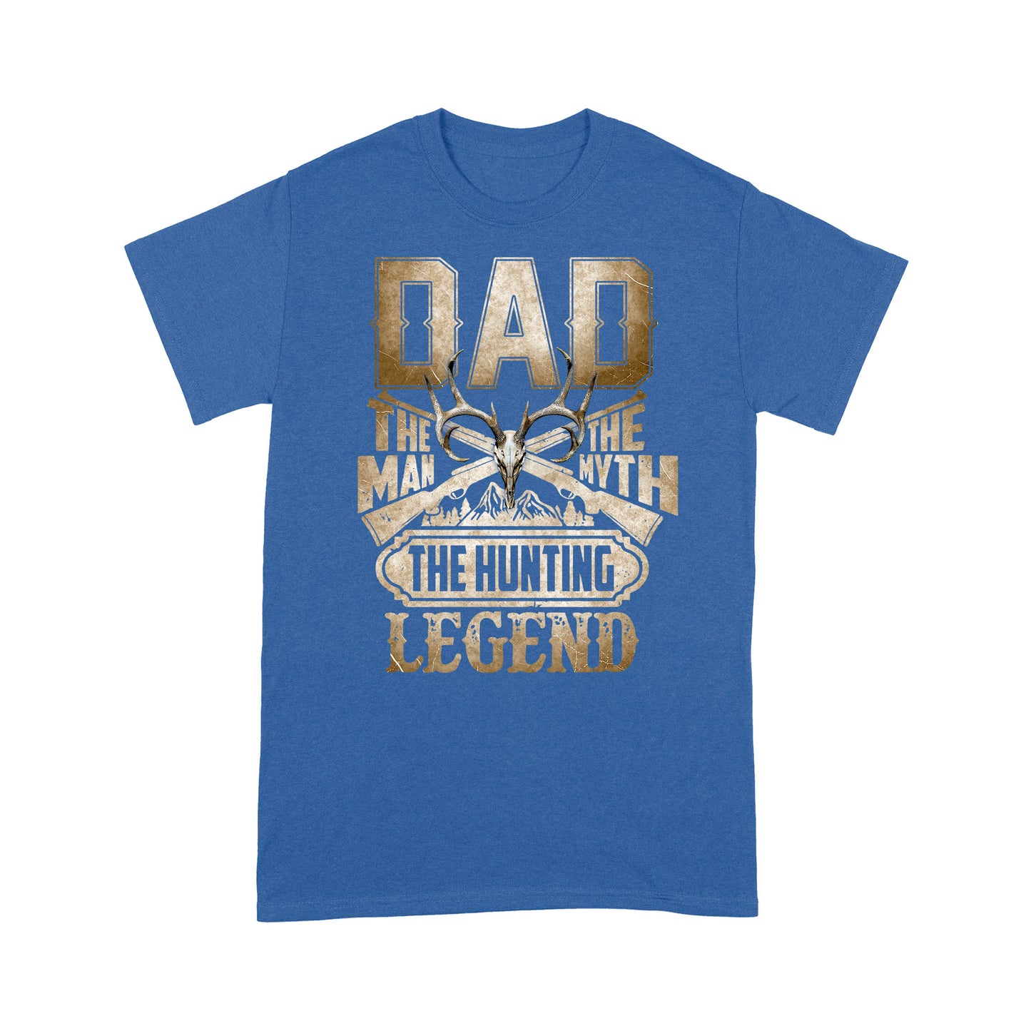 Dad The Huntinh Legend Standard T-shirt