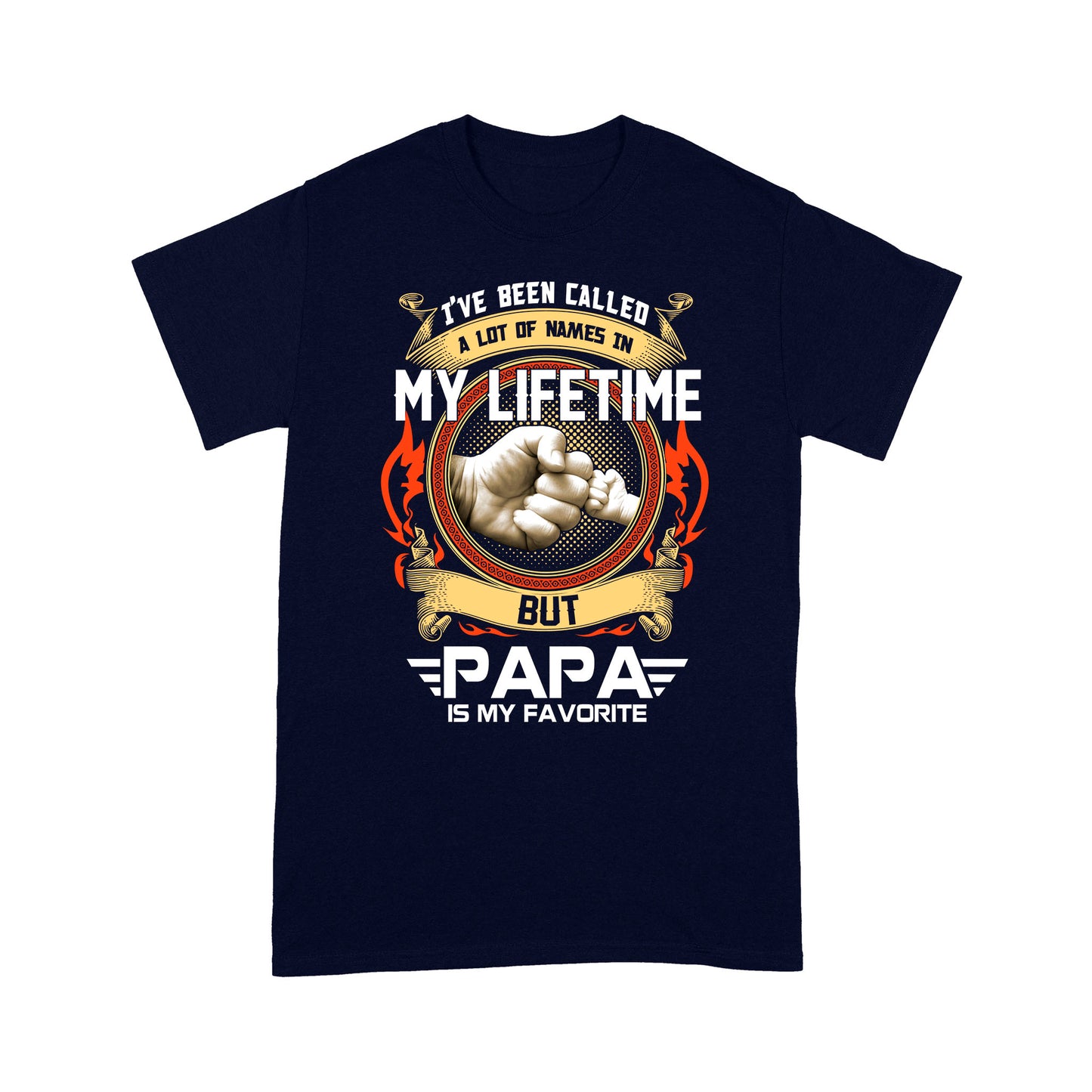 Papa Is My Favorite Standard T-shirt TA