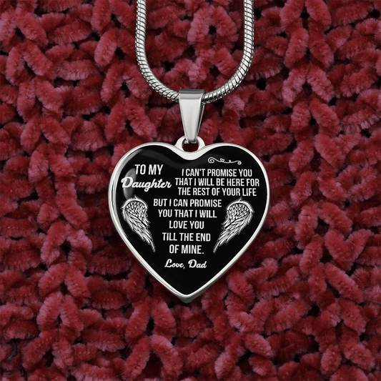 TO MY DAUGHTER - I WILL LOVE YOU TILL THE END