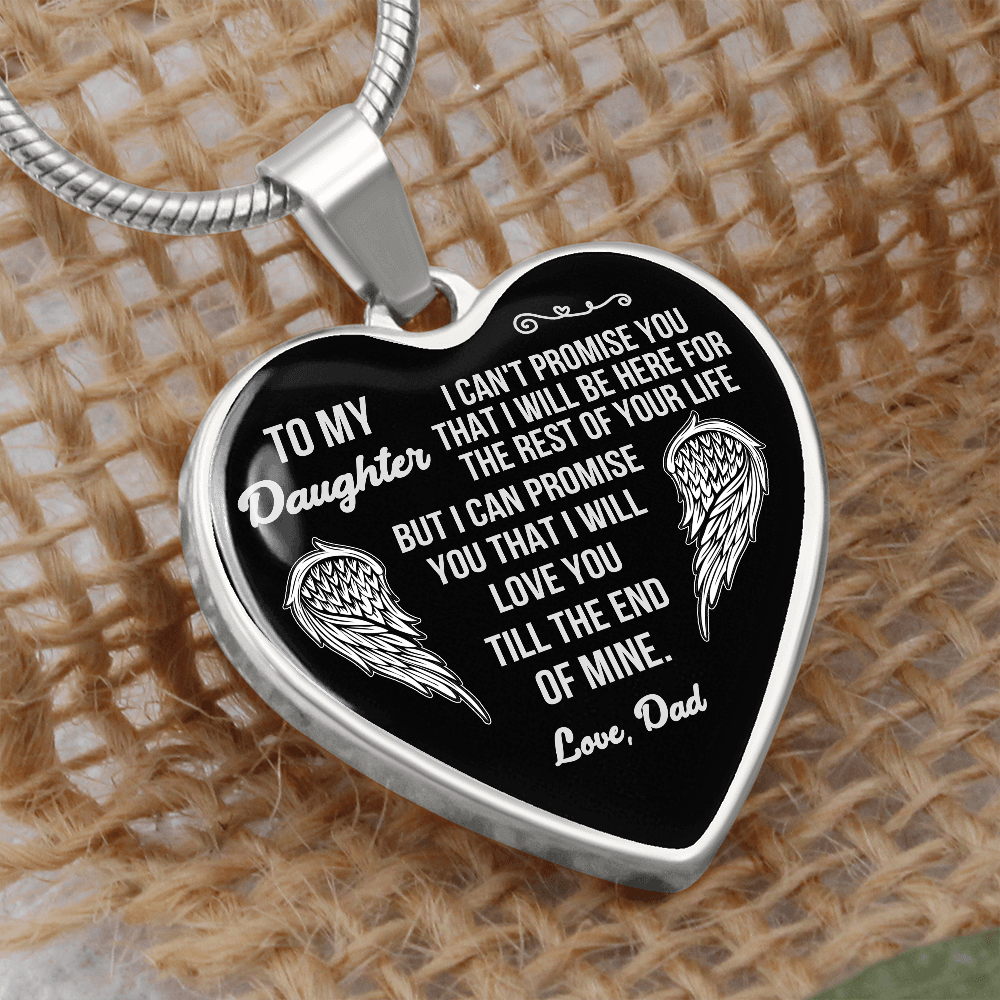TO MY DAUGHTER - I WILL LOVE YOU TILL THE END