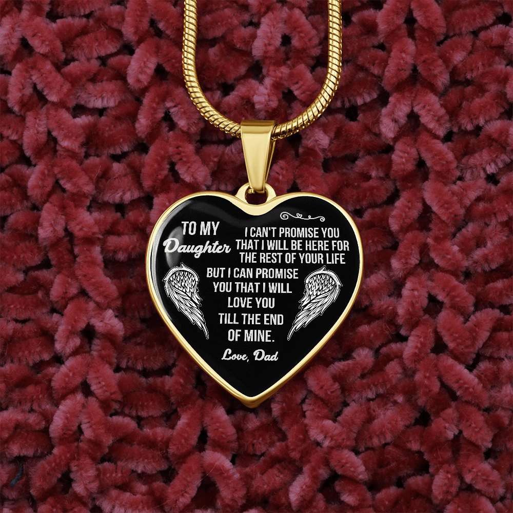 TO MY DAUGHTER - I WILL LOVE YOU TILL THE END