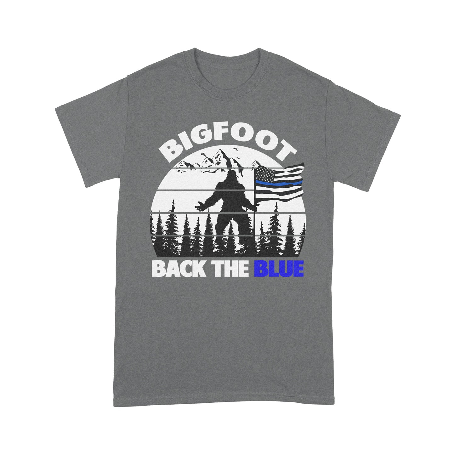 Bigfoot Back The Blue Special Gift For Policeman
