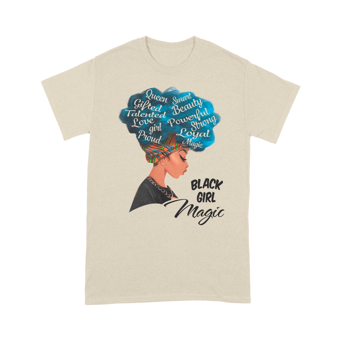 Black Girl Magic Standard T-Shirt