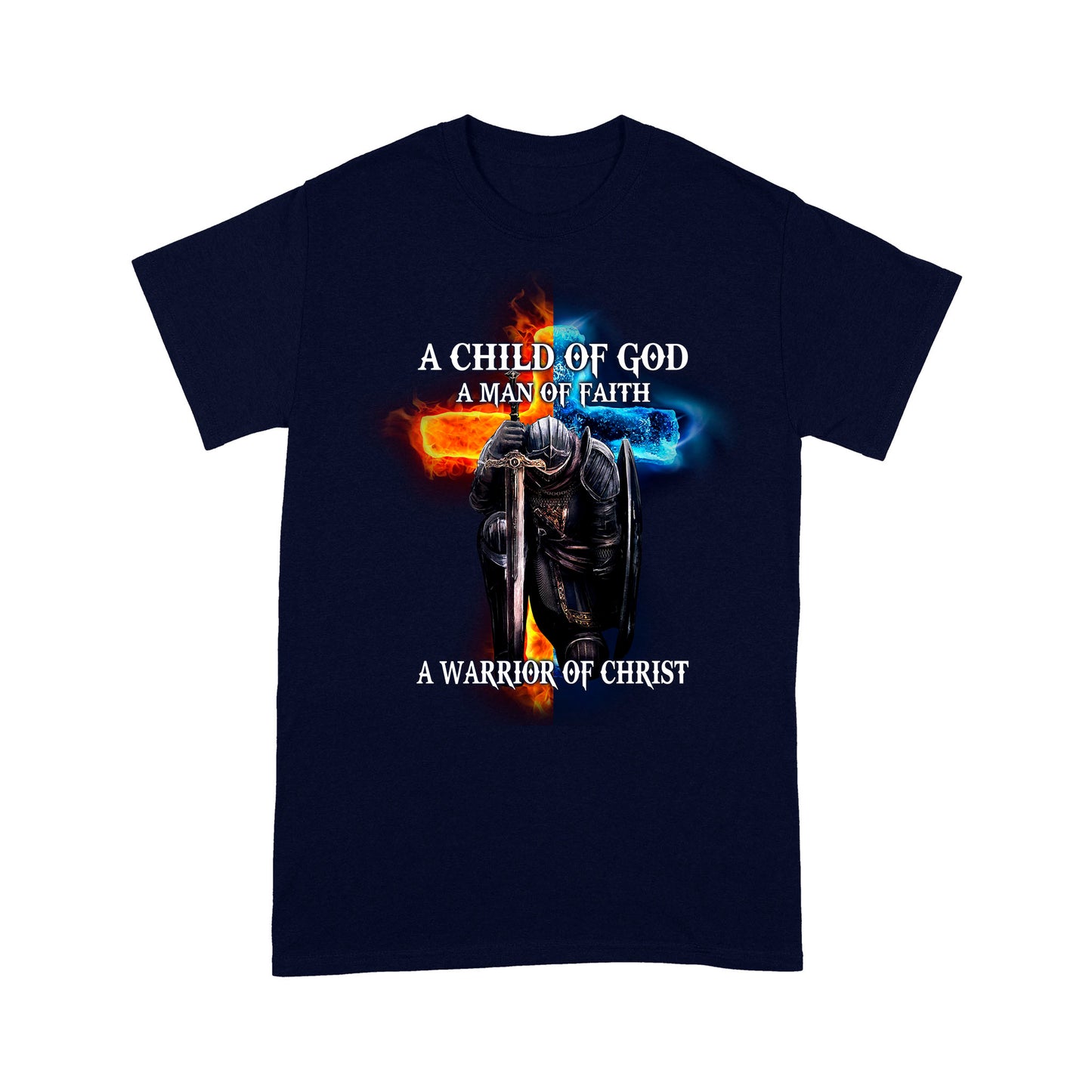 A Child Of God A Man Of Faith T-shirt TA
