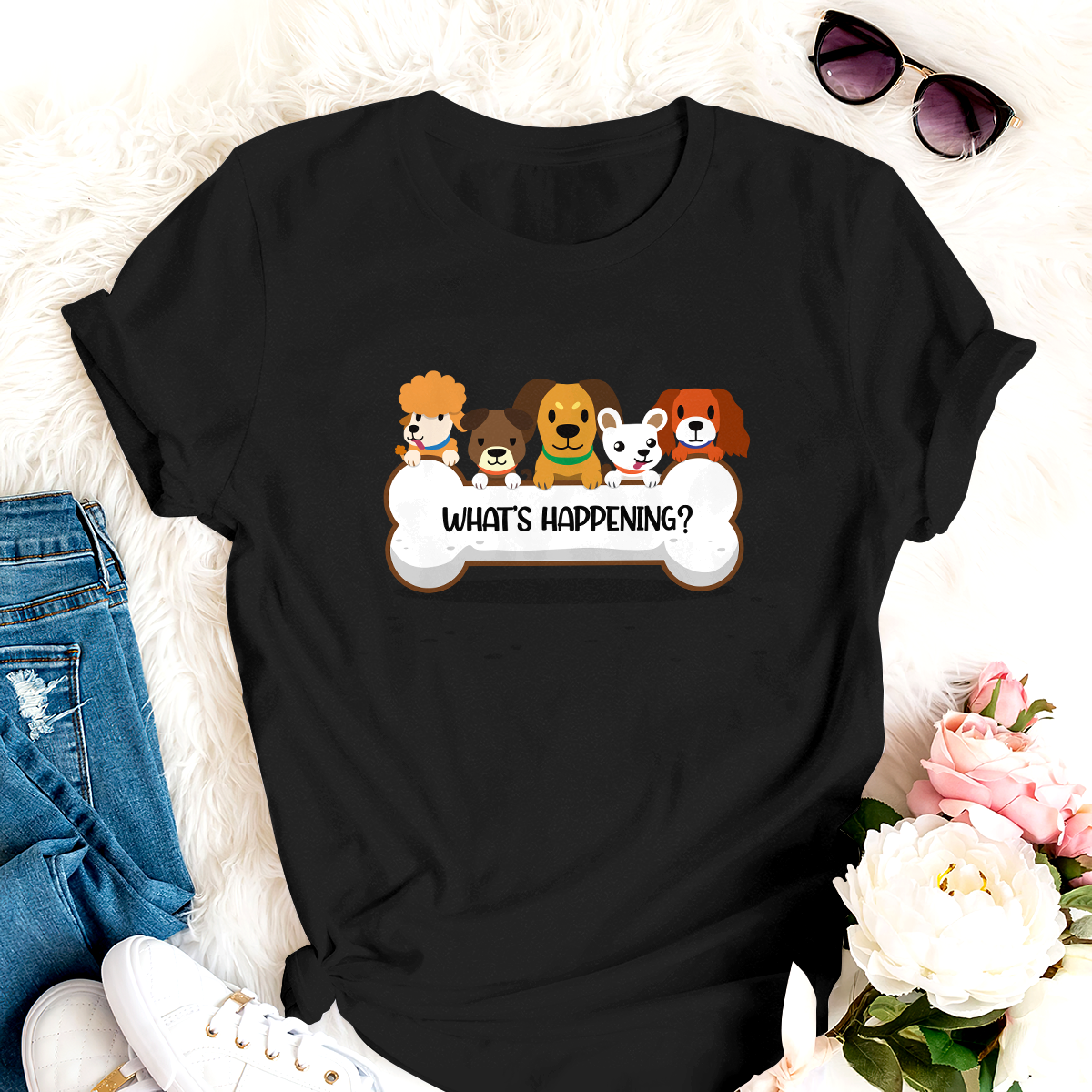 What's Happening Dog T-shirt Special Gfit For Mom Dad Friends