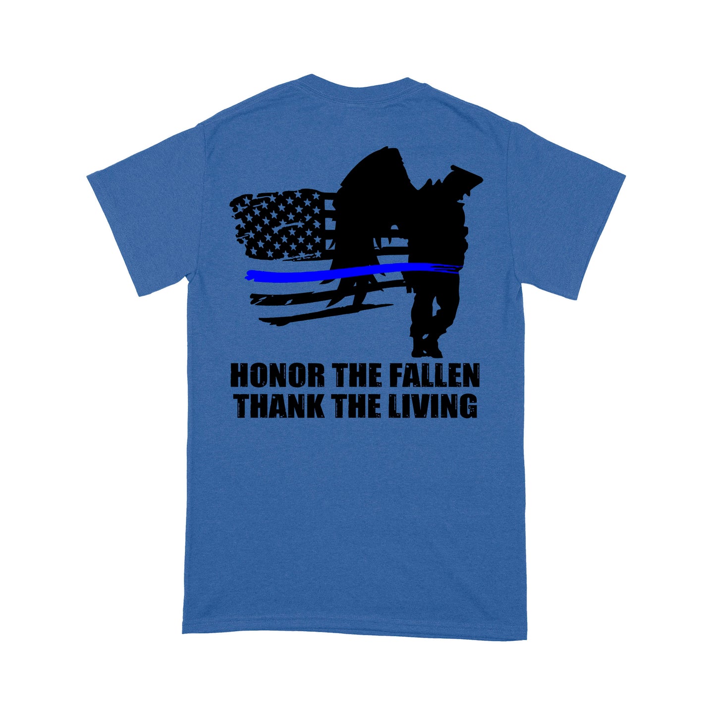 Thin Blue Line Honor The Fallen Thank The Living Standard T-Shirt Police Tee