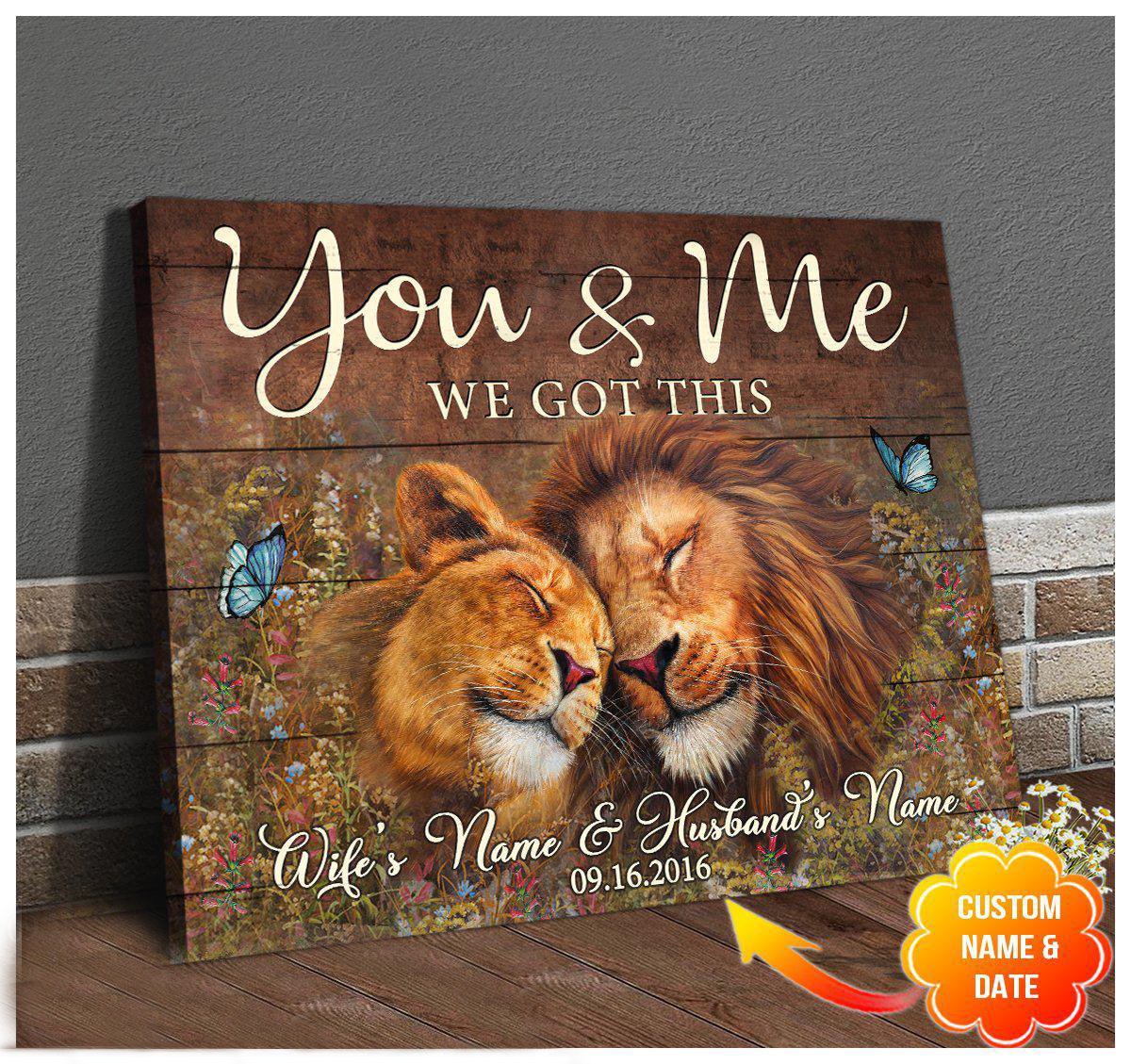 Stunning Gift You And Me We Got This Lion Custom Poster Hanging Wall Art Decor Gift For Wedding