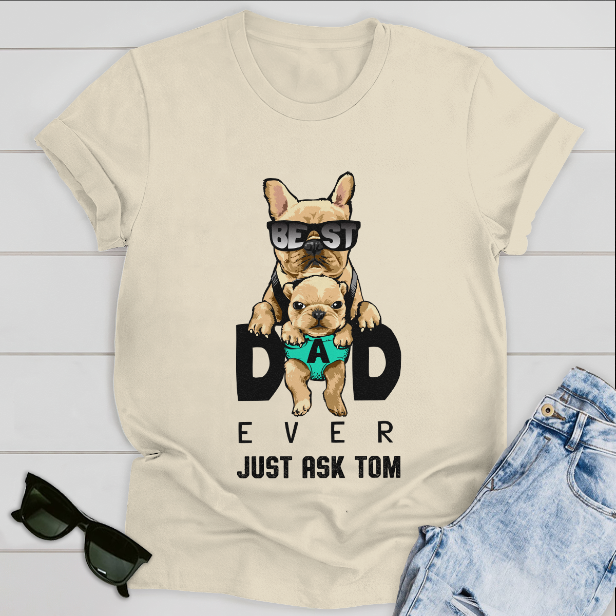 Personalized T-shirt Best Dad Ever Just Ask Dog Tee Father's Day