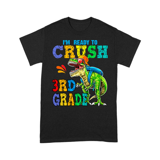 Personalized Custom Back To School Shirt, Ready To Crush 3th Grade, Back To School Gift