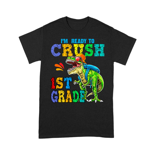 Personalized Custom Back To School Shirt, Ready To Crush 1st Grade, Back To School Gift