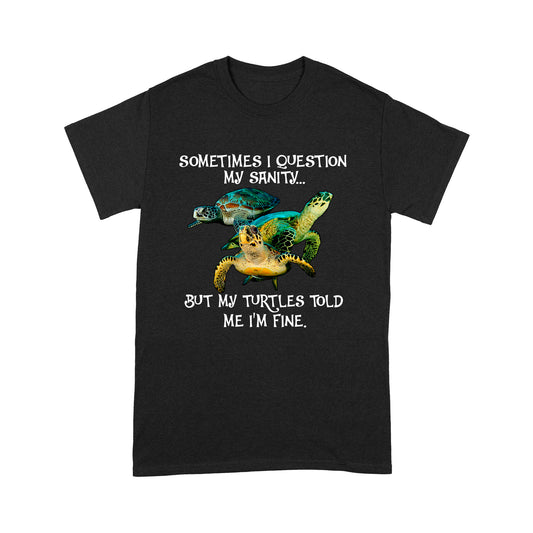 Turtle Lover T-shirt DL - Funny Quotes T-shirt