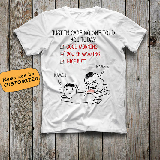 Standard T-shirt - Personalized Valentine Gift For Him/ Gift For Her- Just in case- Funny XT