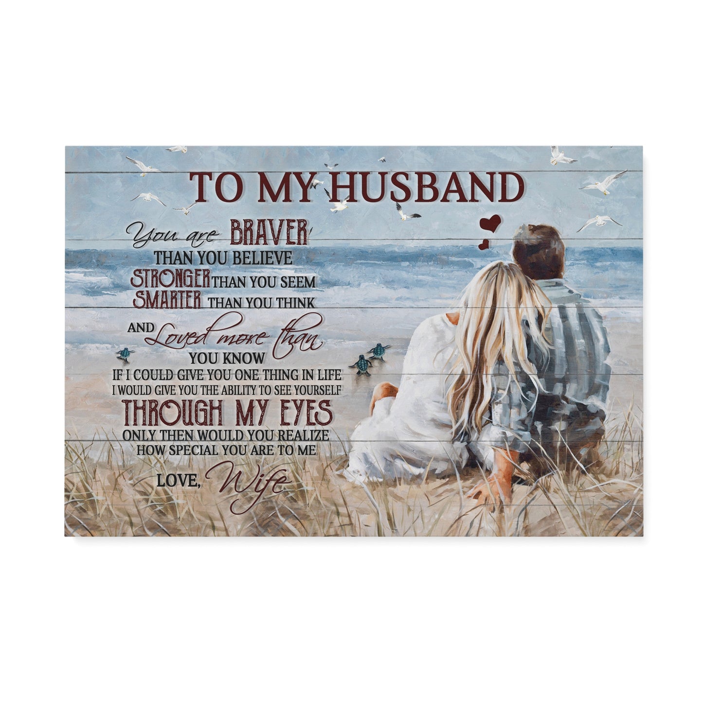 Canvas To My Husband - Wedding Aniversary- Valetine Gift for Husband XT