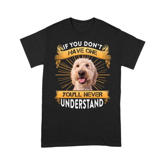Poodle T-shirt - Funny Quotes Standard T-shirt DL