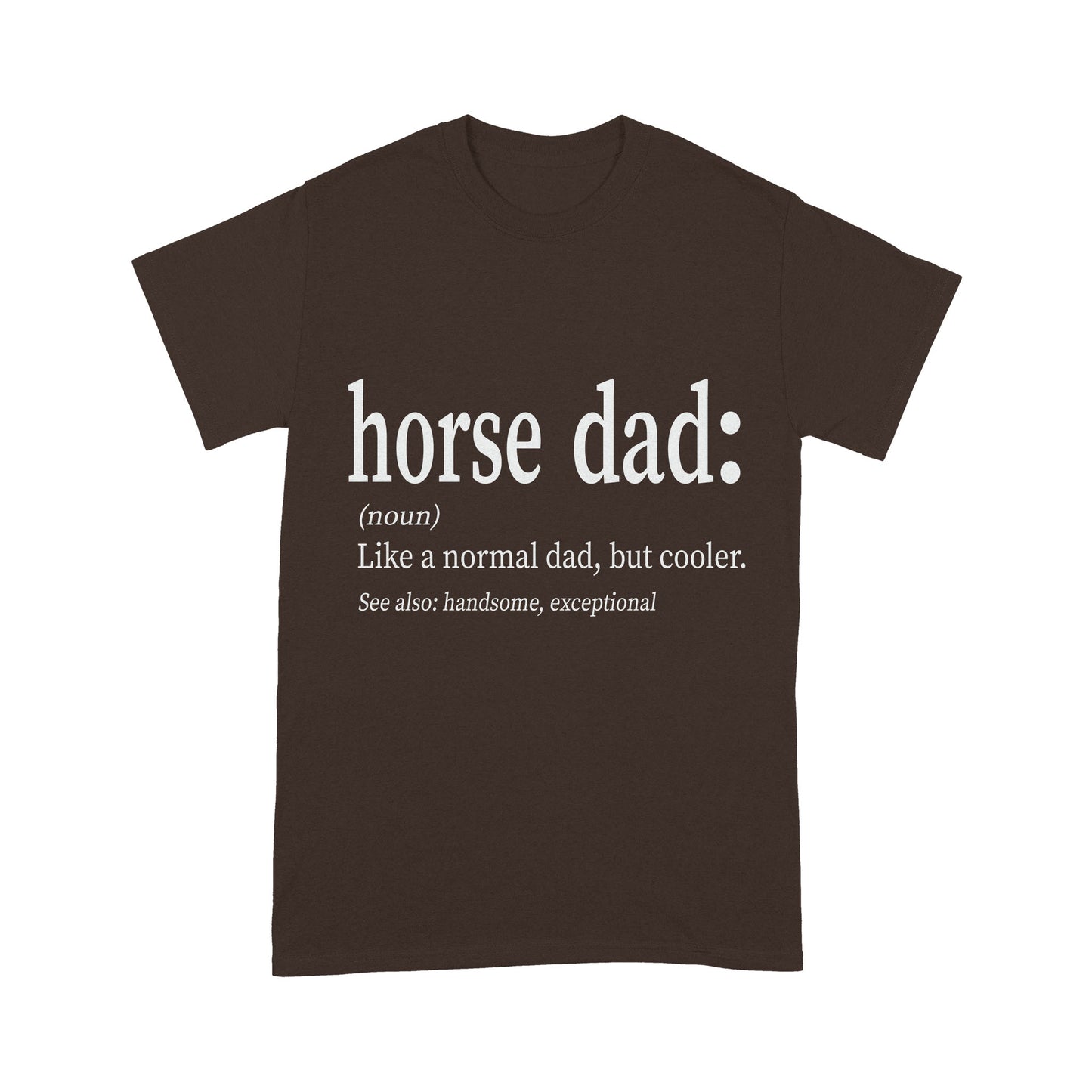 Horse Dad Standard T-shirt