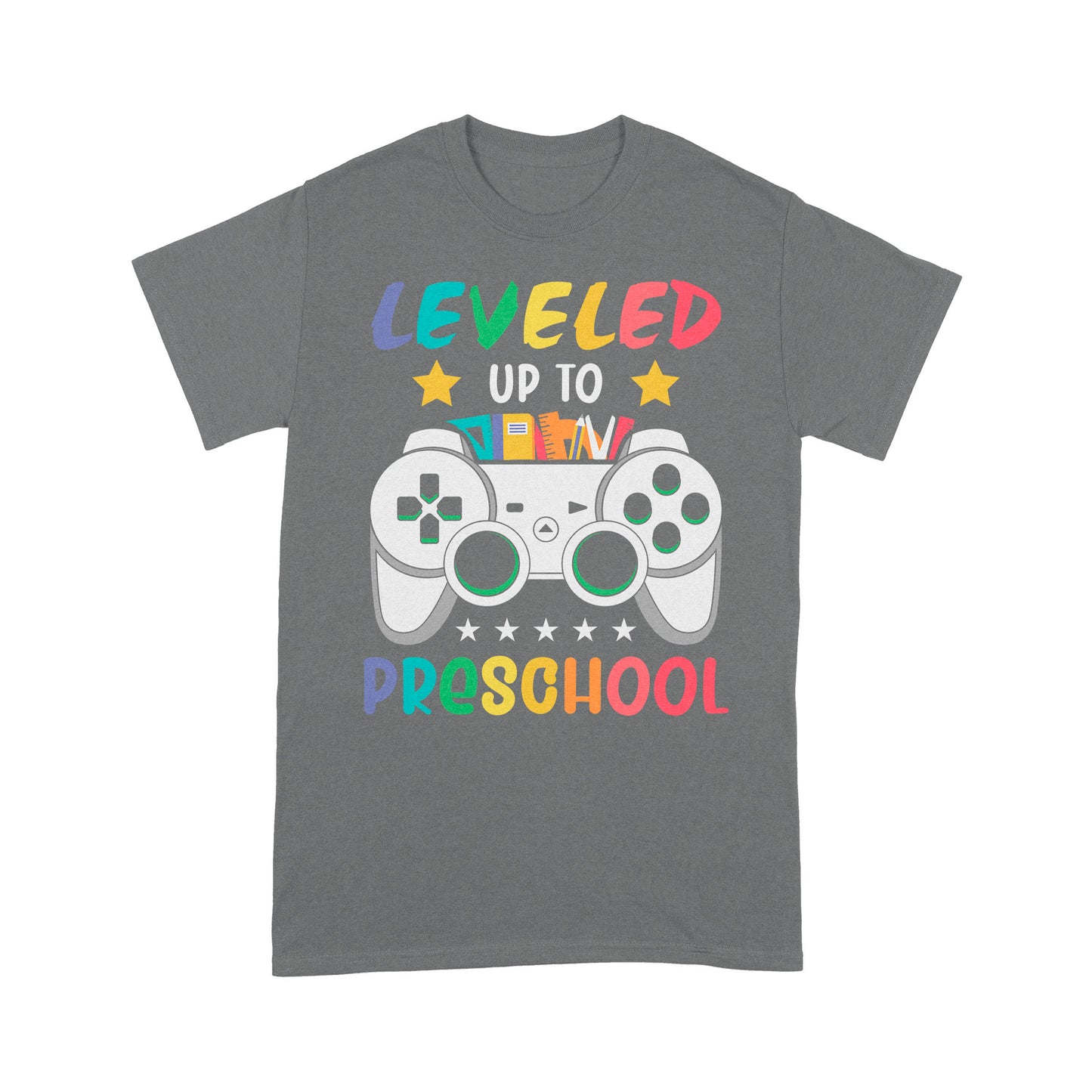 Standard T-Shirt Leveled Up To Preschool