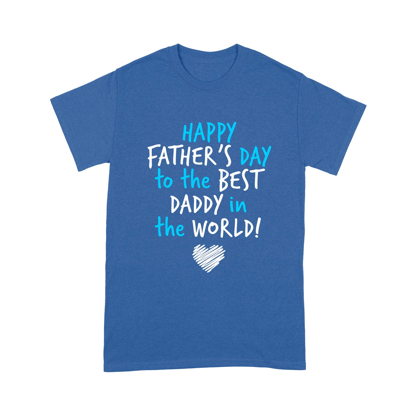 Happy Father's Day Standard T-shirt