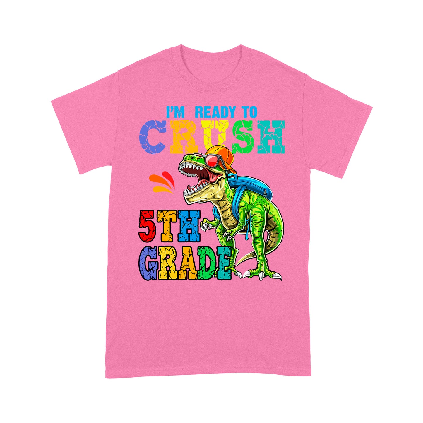 Personalized Custom Back To School Shirt, Ready To Crush 5th Grade, Back To School Gift