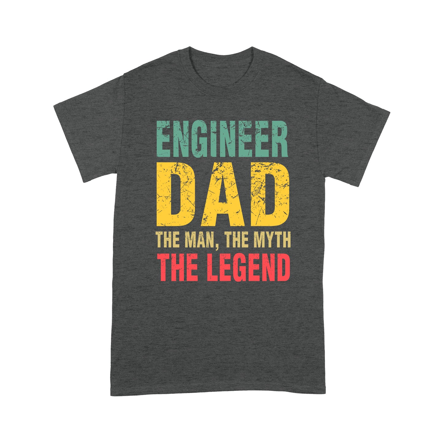 Engineer Dad T-shirt - Funny Quotes T-shirt