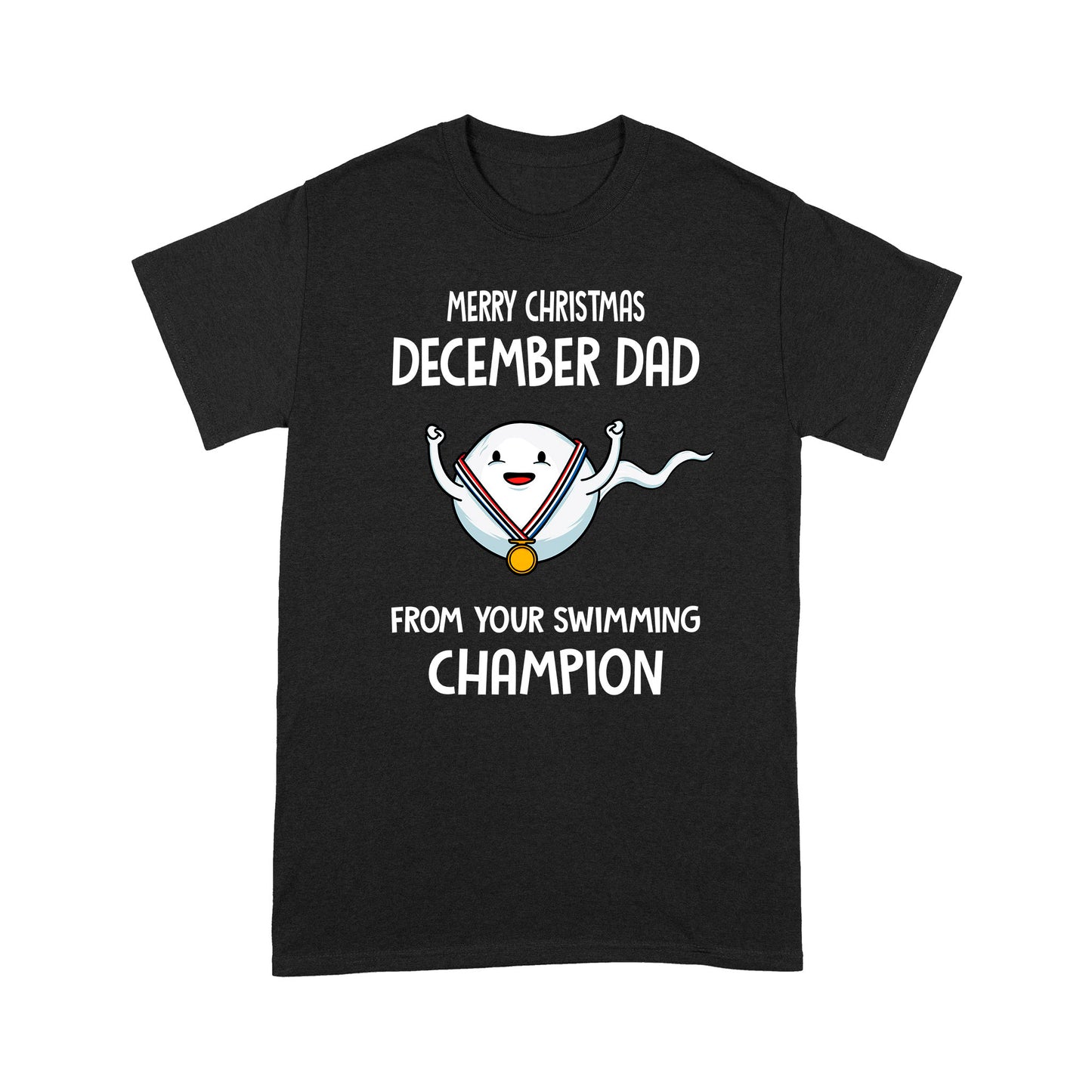 Best Christmas Gift for December Dad T-shirt DL