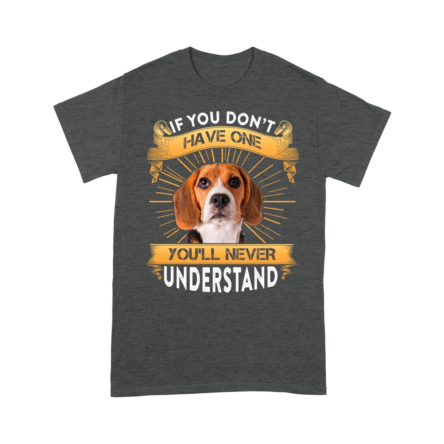 Beagle T-shirt - Funny Quotes Standard T-shirt DL