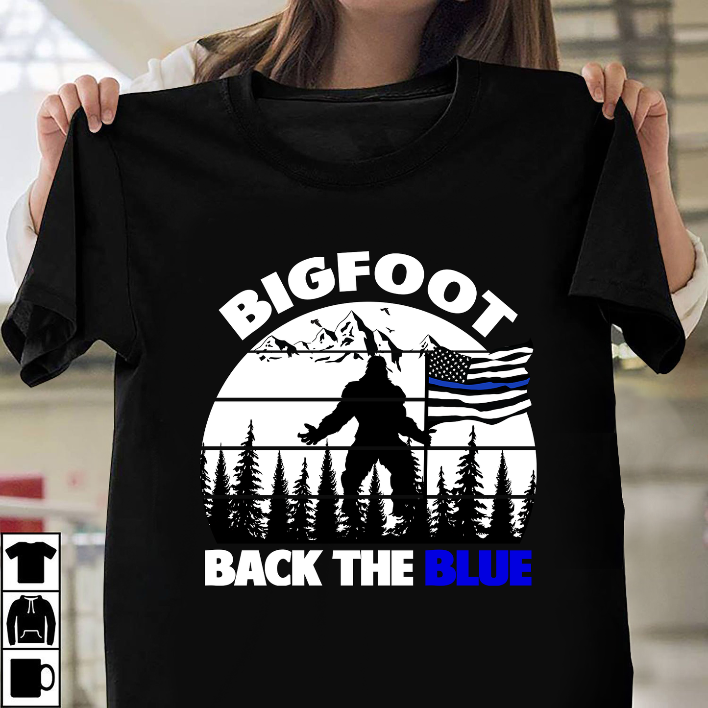 Bigfoot Back The Blue Special Gift For Policeman