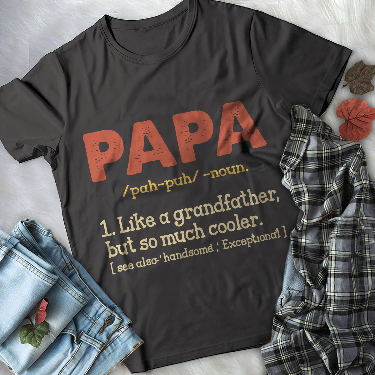 T-shirt For Papa