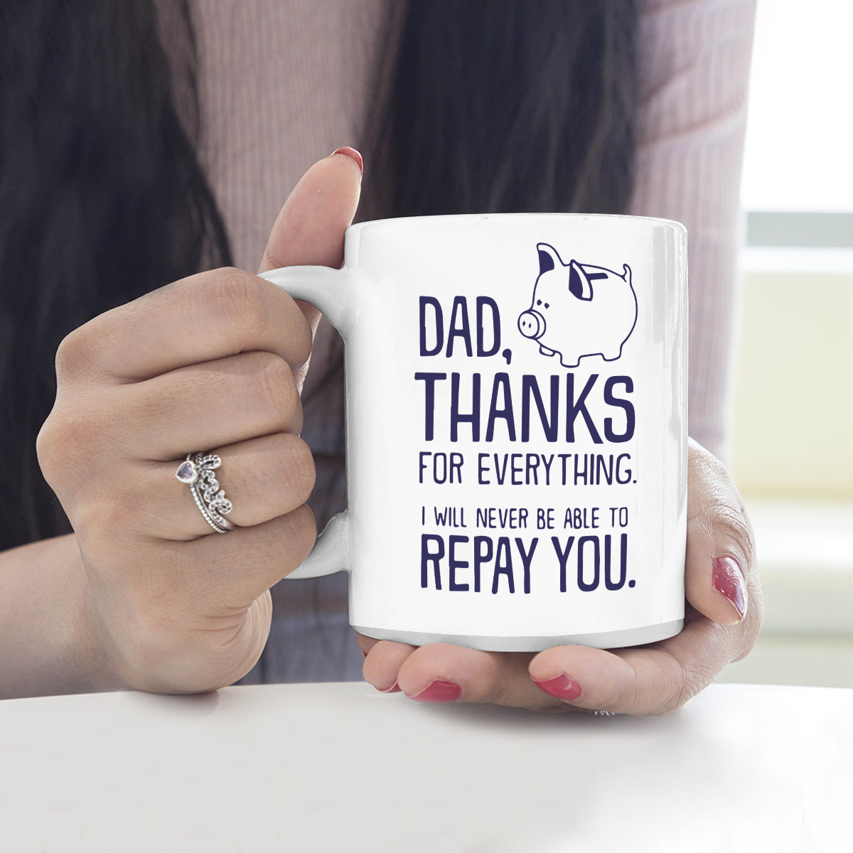 Best Gift For Dad White Mug Thanks For Everything