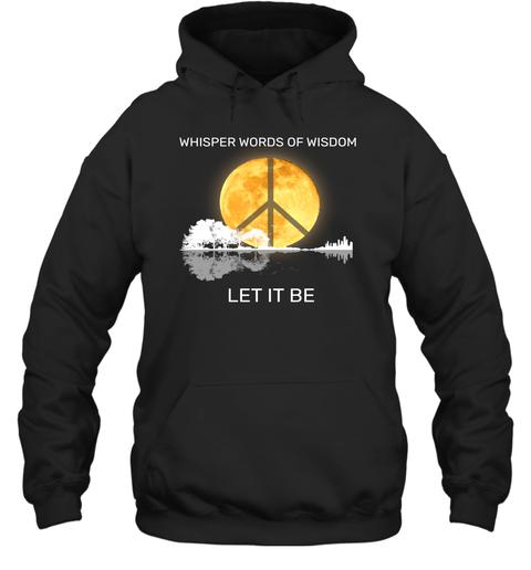 Whisper words of wisdom, Let it be - Premium Unisex Shirt
